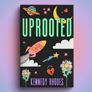 Uprooted - Second Edition